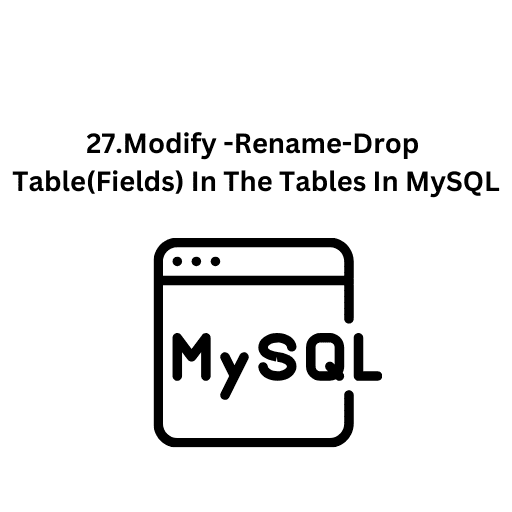 28.Truncate And Drop Command In Tables In MySQL